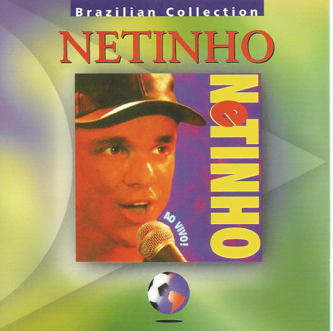 Brazillian Collection Netinho